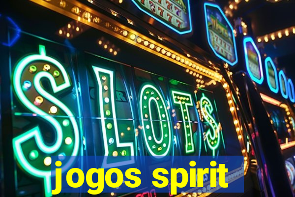 jogos spirit
